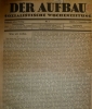 Der Aufbau. Sozialistiche Wochenzeitung. 4 Jahrgänge in 2 Bänden.